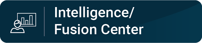 Intelligence/Fusion Center