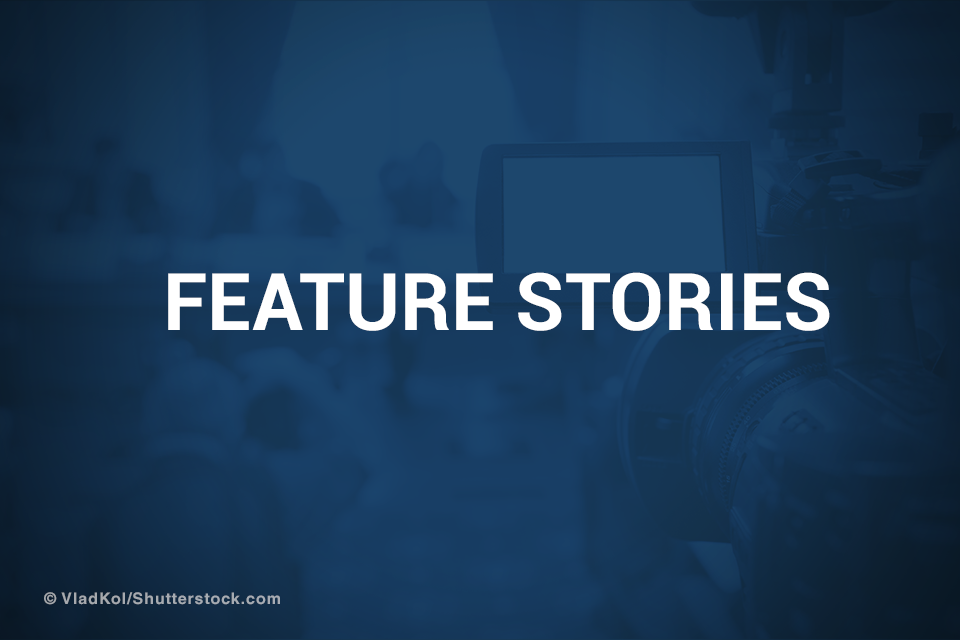Feature Stories