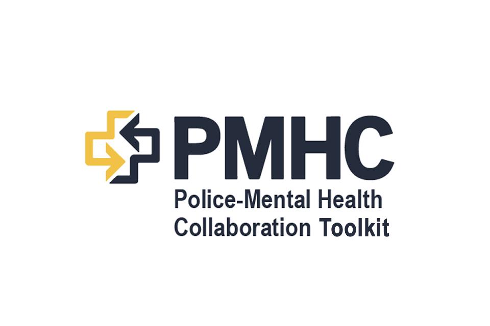 Police-Mental Health Collaboration Toolkit