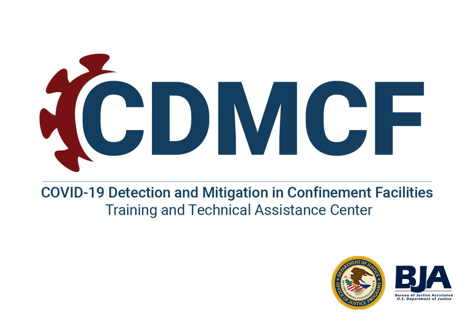 COVID-19 Detection and Mitigation in Confinement Facilities Training and Technical Assistance Center logo
